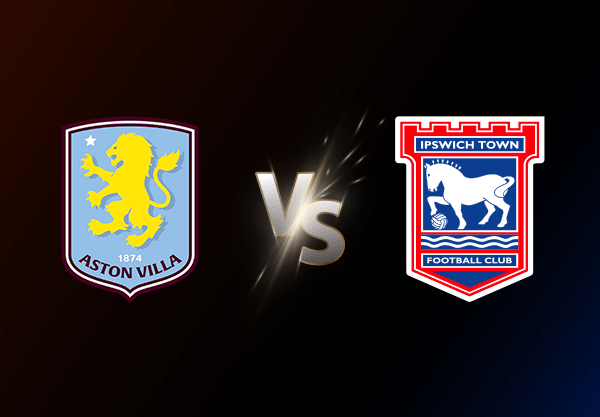 Aston Villa v Ipswich Town