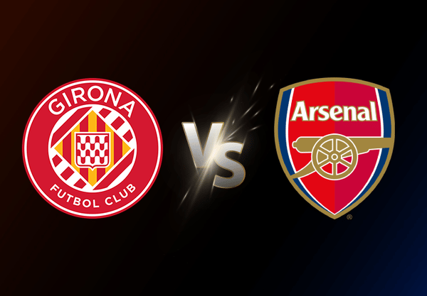 Girona v Arsenal