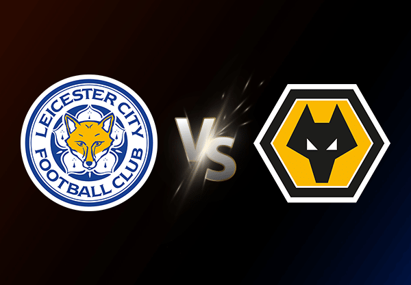 Leicester City v Wolverhampton Wanderers