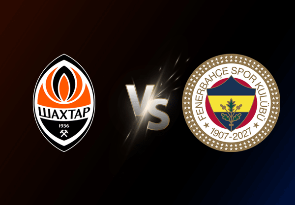 Shakhtar v Fenerbahçe