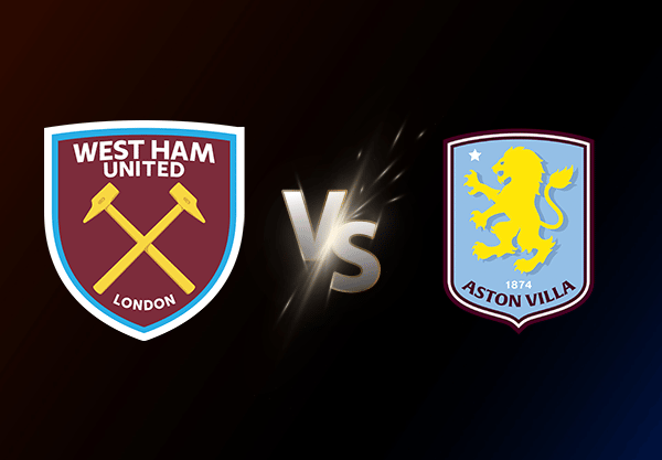 West Ham United v Aston Villa