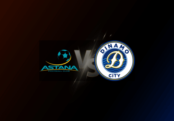Astana v Dinamo City