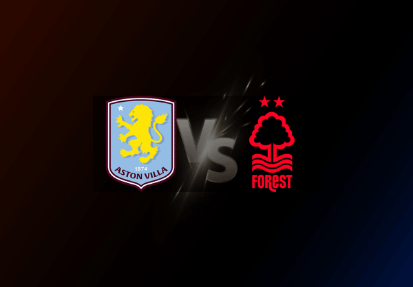 Aston Villa v Nottingham Forest