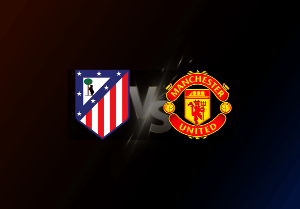Atlético Madrid v Manchester United