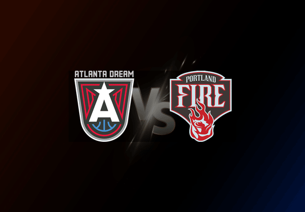 Atlanta Dream v Portland Fire
