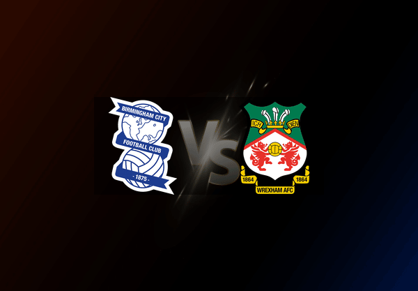 Birmingham City v Wrexham