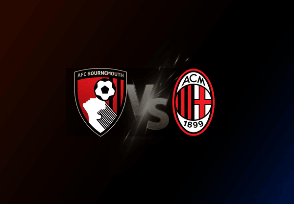 Bournemouth v AC Milan