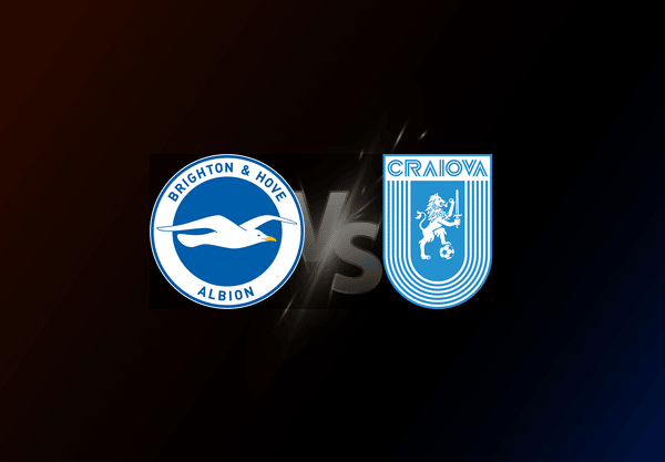 Brighton and Hove Albion v Universitatea Craiova