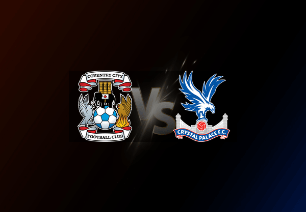 Coventry City v Crystal Palace