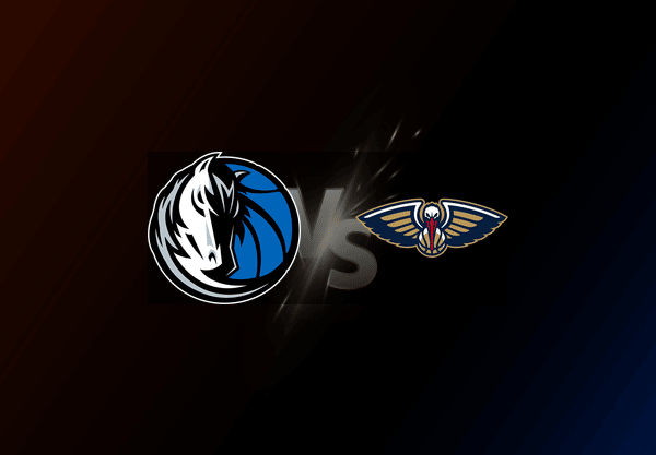 Dallas Mavericks v New Orleans Pelicans