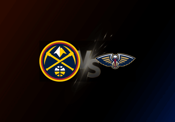 Denver Nuggets v New Orleans Pelicans