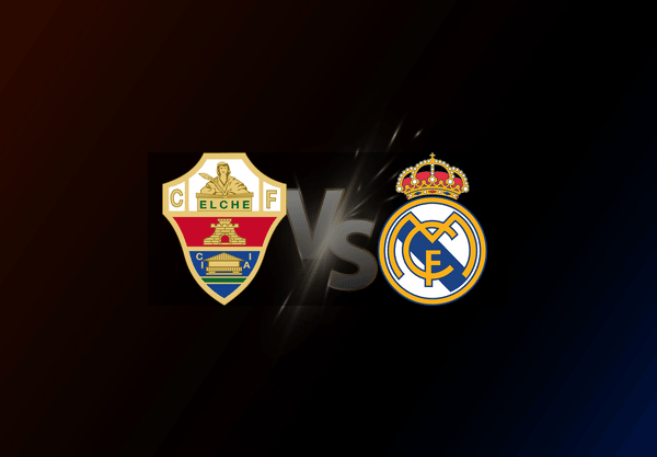 Elche v Real Madrid