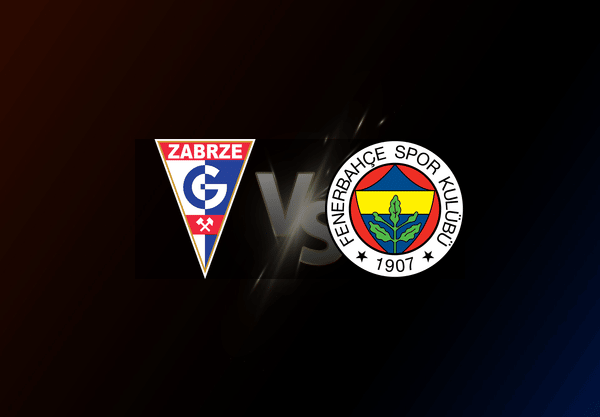 Górnik Zabrze v Fenerbahçe