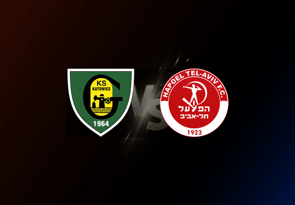 GKS Katowice v Hapoel Tel-Aviv