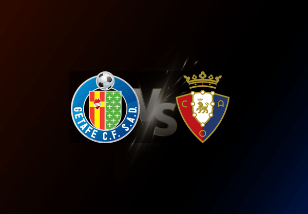 Getafe v Osasuna