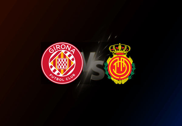 Girona v Mallorca