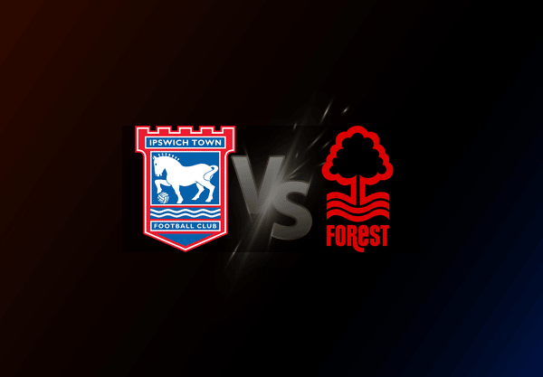 Ipswich Town v Nottingham Forest