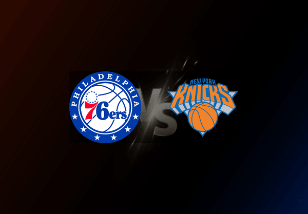 Philadelphia 76ers v New York Knicks