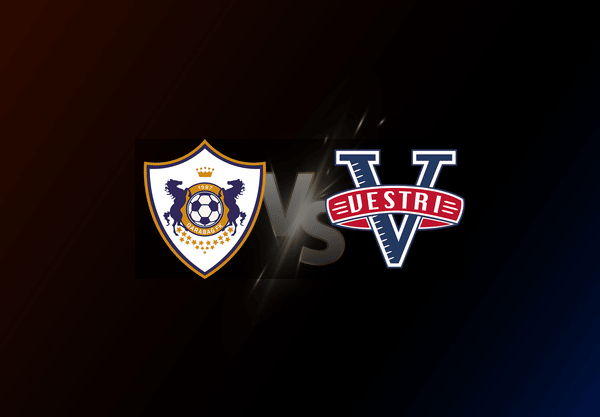 Qarabağ v Vestri