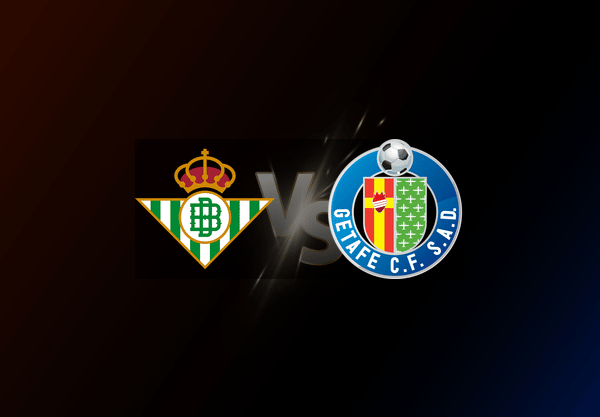 Real Betis v Getafe