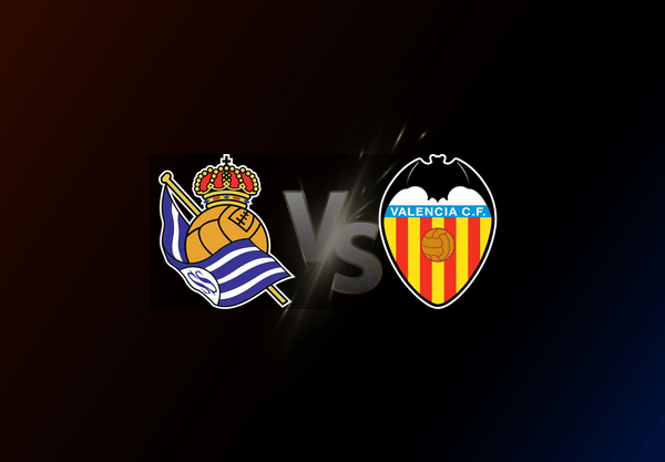 Real Sociedad v Valencia