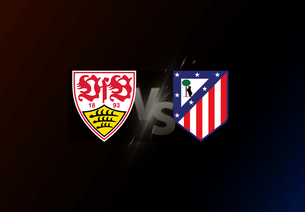Stuttgart v Atlético Madrid