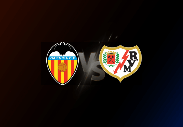 Valencia v Rayo Vallecano