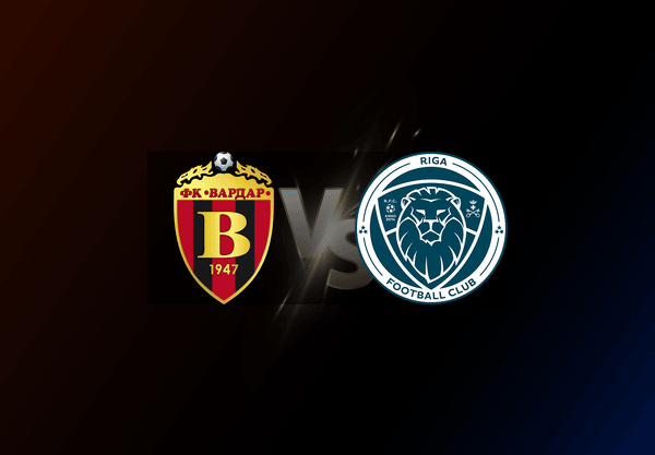 Vardar v Riga FC
