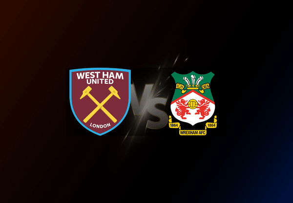 West Ham United v Wrexham