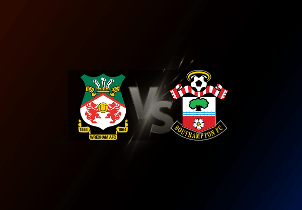 Wrexham v Southampton