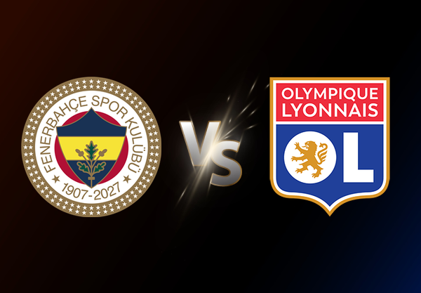 Fenerbahçe v Lyon
