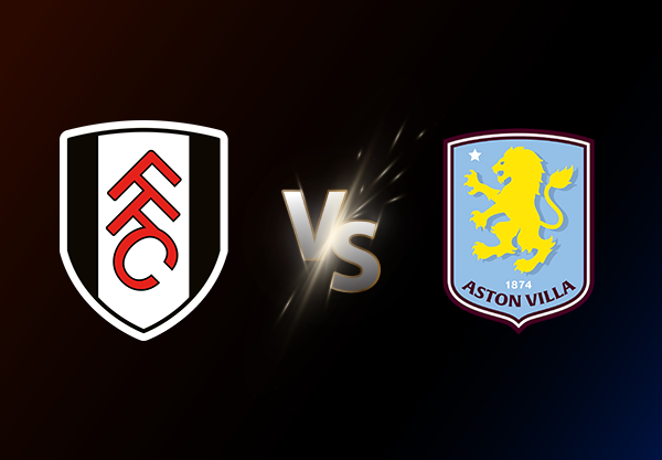Fulham v Aston Villa