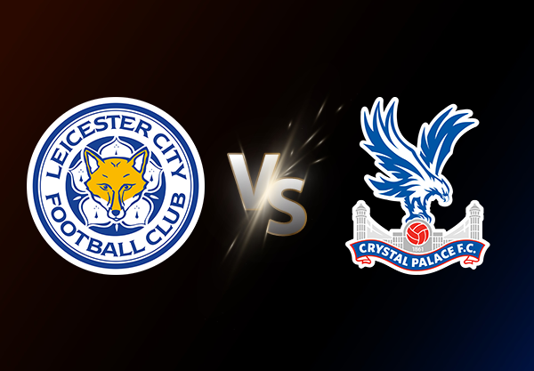 Leicester City v Crystal Palace