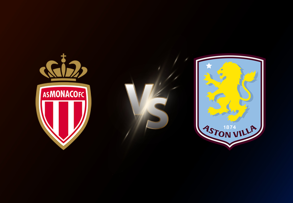 Monaco v Aston Villa