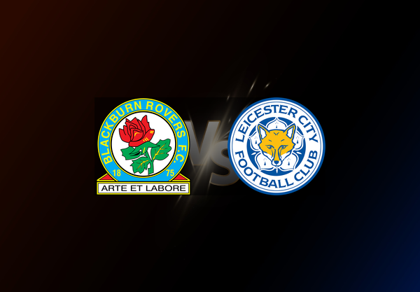 Blackburn Rovers v Leicester City