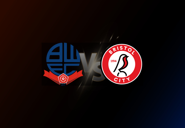 Bolton Wanderers v Bristol City