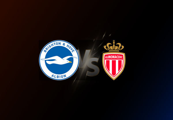 Brighton and Hove Albion v Monaco