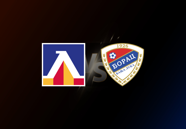 Levski Sofia v Borac Banja Luka