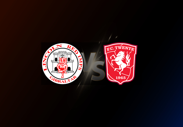 Lincoln Red Imps v Twente
