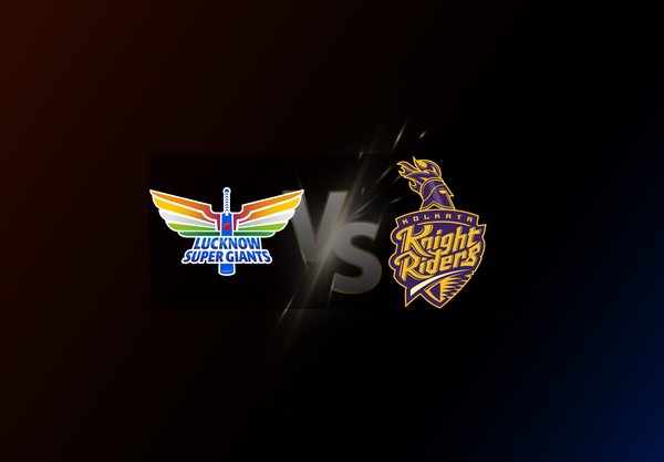 Lucknow Super Giants v Kolkata Knight Riders