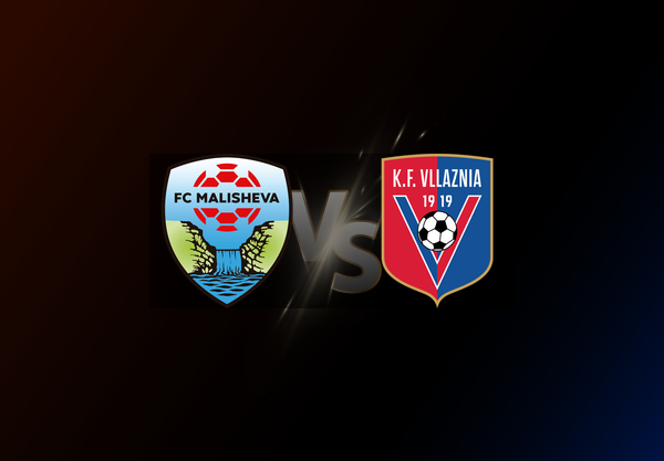 Malisheva v Vllaznia Shkodër