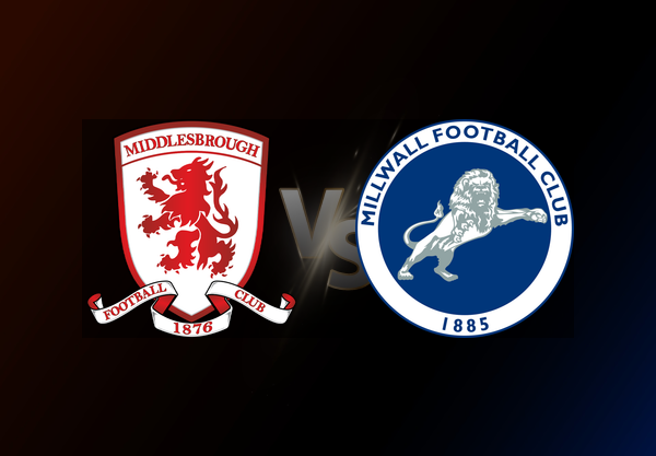 Middlesbrough v Millwall