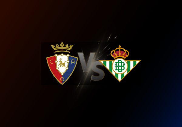 Osasuna v Real Betis