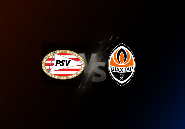 PSV Eindhoven v Shakhtar Donetsk