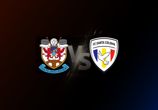 Pen-y-Bont v FC Santa Coloma