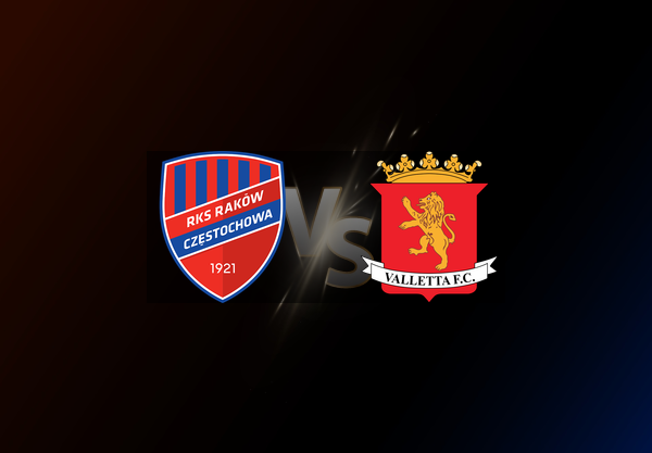 Raków Częstochowa v Valletta