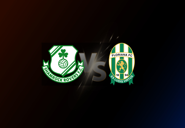 Shamrock Rovers v Floriana