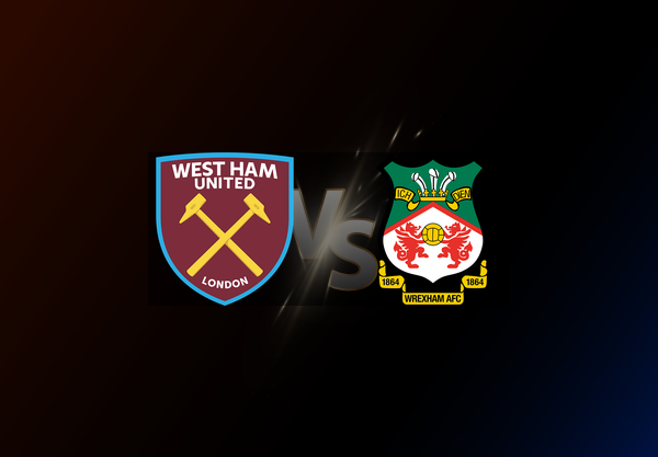 West Ham United v Wrexham